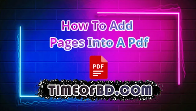 How To Add Pages To Pdf; how to add pages into a pdf; how to add multiple pages to pdf; how to add a second page to a pdf; add page on pdf; pdf add page numbers