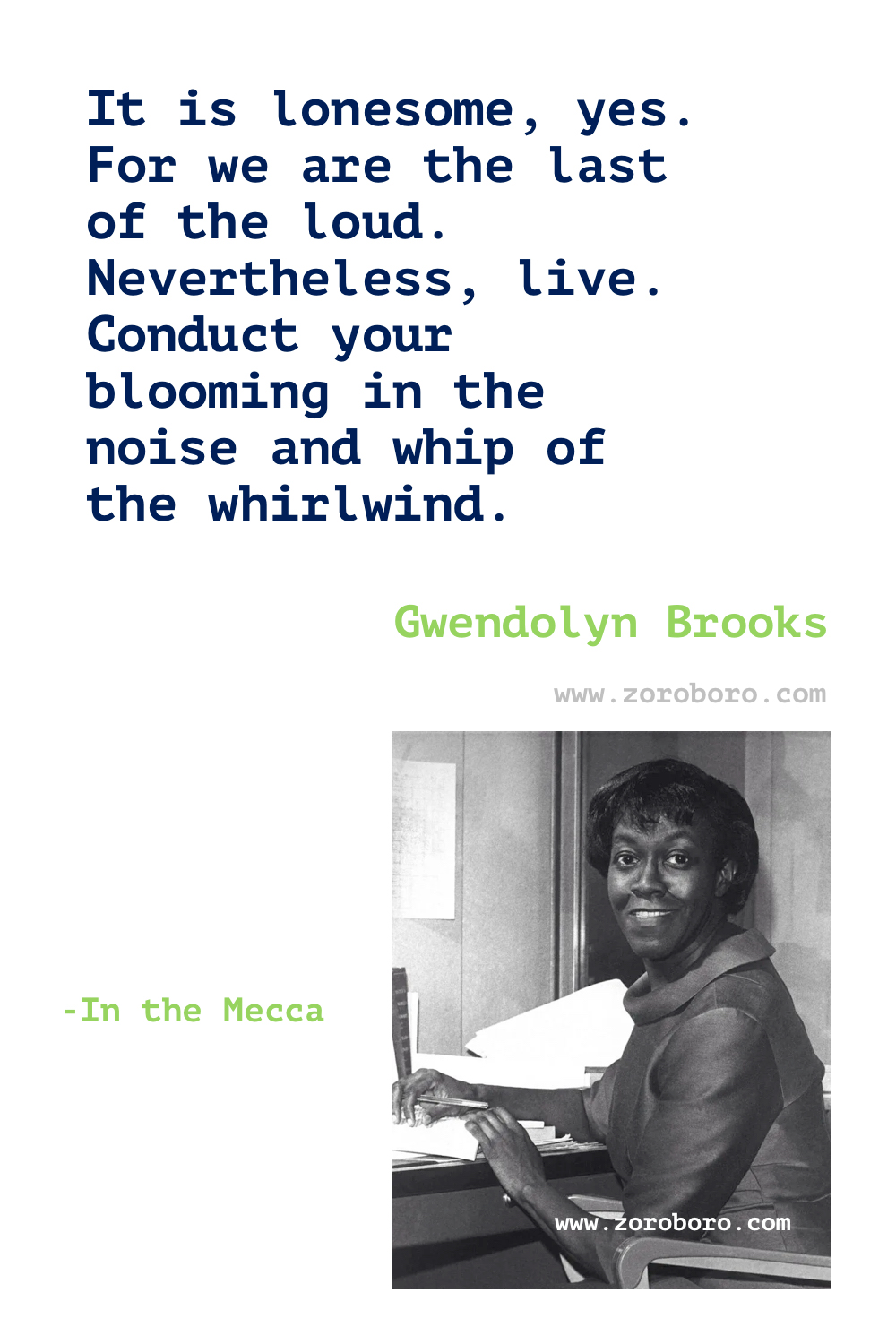 Gwendolyn Brooks Quotes. Gwendolyn Brooks Poems. Gwendolyn Brooks Poetry. Gwendolyn Brooks Books Quotes. Gwendolyn Brooks