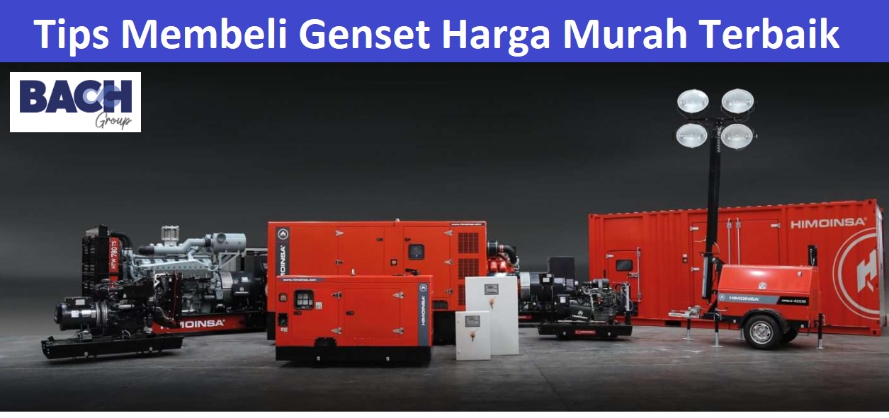 5 Tips Membeli Genset Harga Murah Terbaik Dan Berkualitas