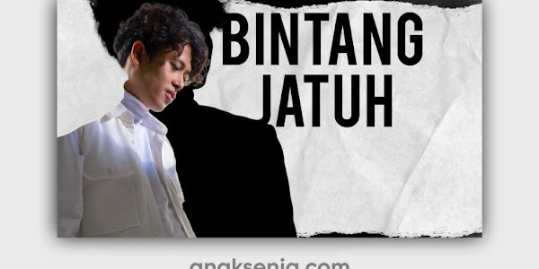 Makna Sebenarnya di Balik Lagu Bintang Jatuh - Budi Doremi