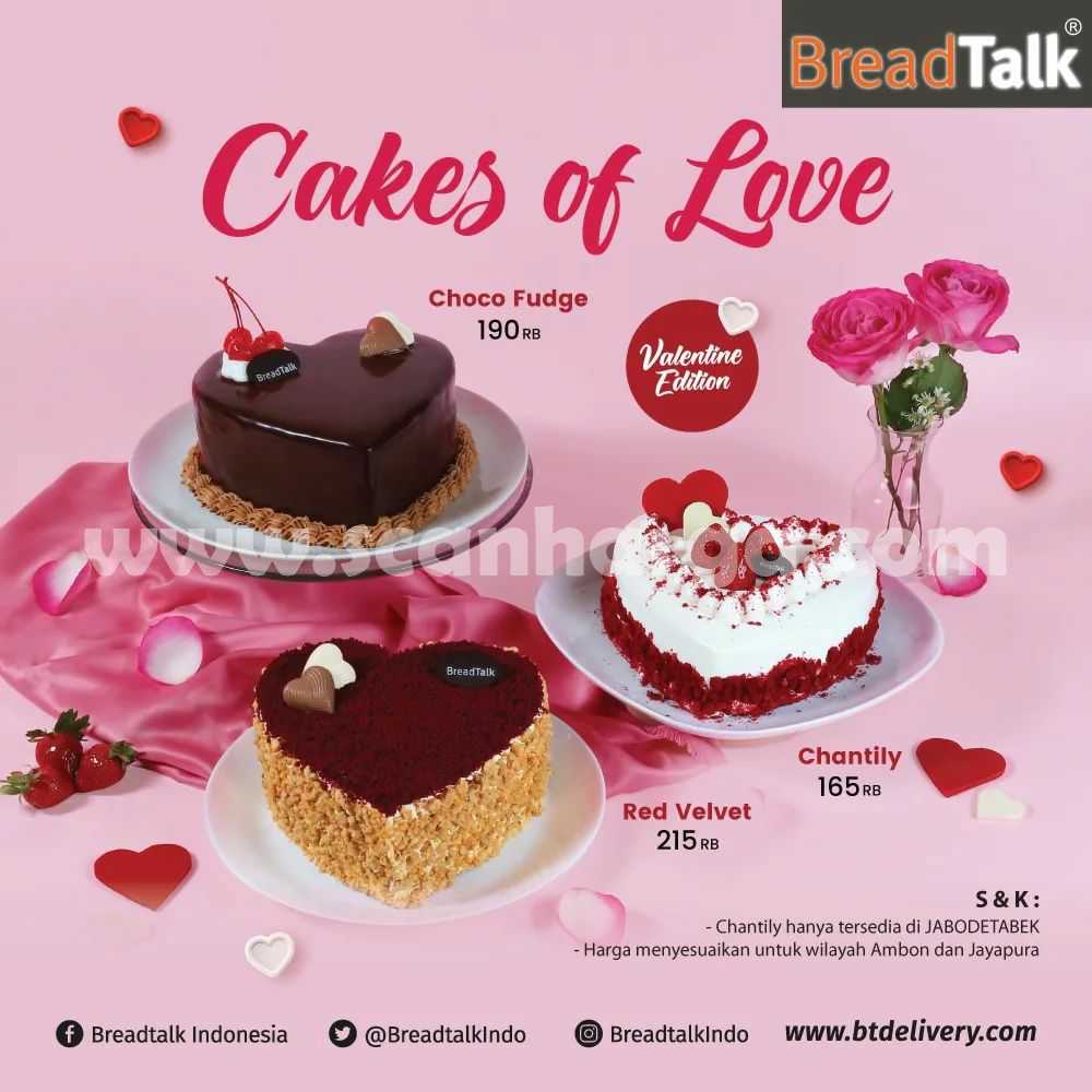 BREADTALK Promo CAKES OF LOVE VALENTINE harga mulai Rp. 165RIBU