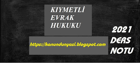 KIYMETLİ EVRAK DEVİR ŞEKİLLERİ