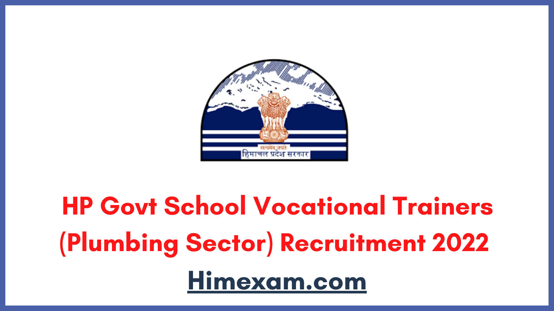 HP Govt School Vocational Trainers (Plumbing Sector) Recruitment 2022