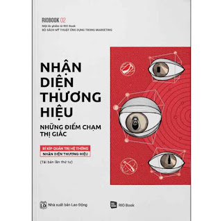 Rio Book No.2 - Nhận Diện Thương Hiệu, Những Điểm Chạm Thị Giác (Tái Bản) ebook PDF EPUB AWZ3 PRC MOBI