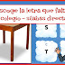 Escoge la letra correcta - El Colegio