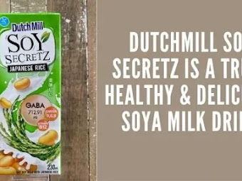 Dutchmill Soy Secretz Is A Truly Healthy & Delicious Soya Milk Drink