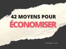 42 moyens déconomiser de largent