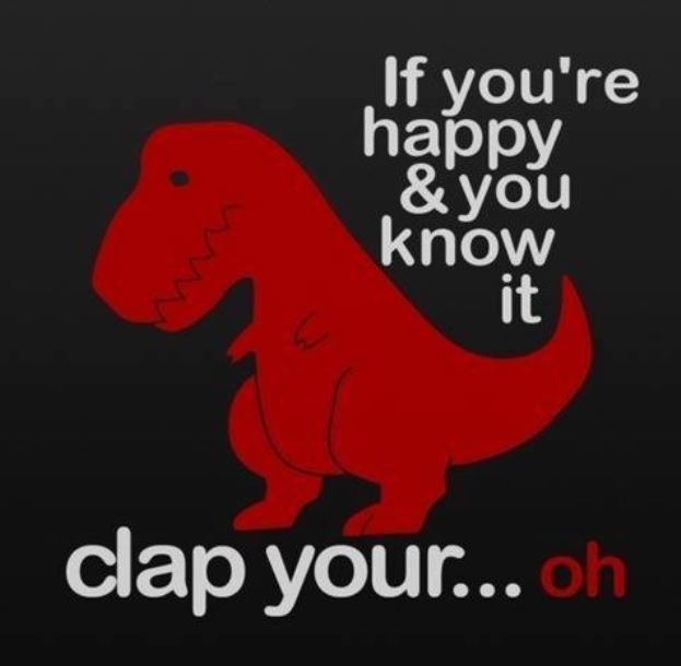 T-Rex clap your hands!