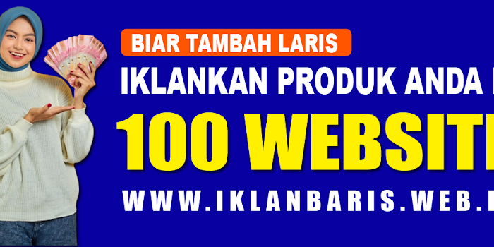 PASANG IKLAN BARIS MASSAL TANPA DAFTAR HINGGA 100 WEBSITE