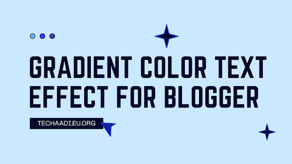 Gradient Color Text Effect for Blogger
