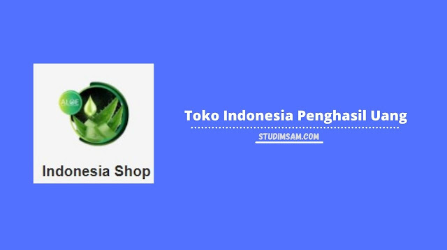 toko indonesia penghasil uang