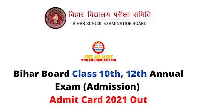 Sarkari Result: Bihar Board Class 10th, 12th Annual Exam (Admission) Admit Card 2021 Out