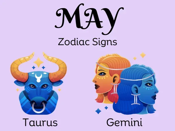 May Zodiac Signs