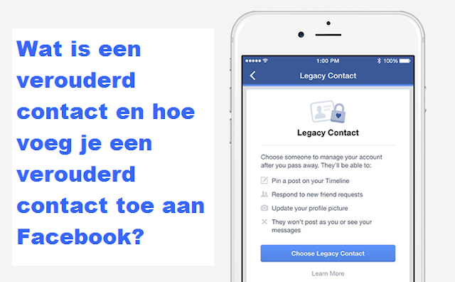 Wat is een verouderd contact en hoe voeg je een verouderd contact toe aan Facebook