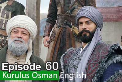 Kurulus Osman episode 60 With English Subtitles