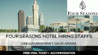 Four Seasons Hotel Gulf Job Vacancies 2022 - UAE, Qatar, Kuwait, Saudi Arabia Latest Hotel Careers