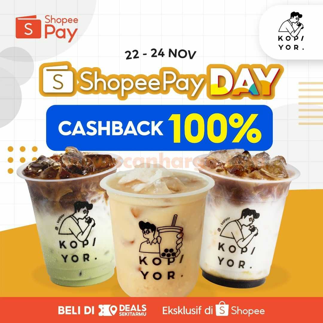 Kopi Yor ShopeePay Day Promo Voucher Cashback 100%