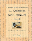101 Quizzes in New Testament Greek