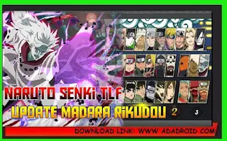 Download Naruto Senki TLF Update Madara Rikudou by AfandiLmnsky APK
