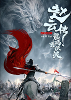 Download Legend of Zhao Yun (2020) Dual Audio (Hindi Unofficial Dubbed) 720p [1GB]