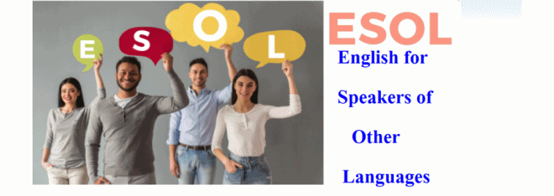 ESOL :: English for Speakers of Other Languages