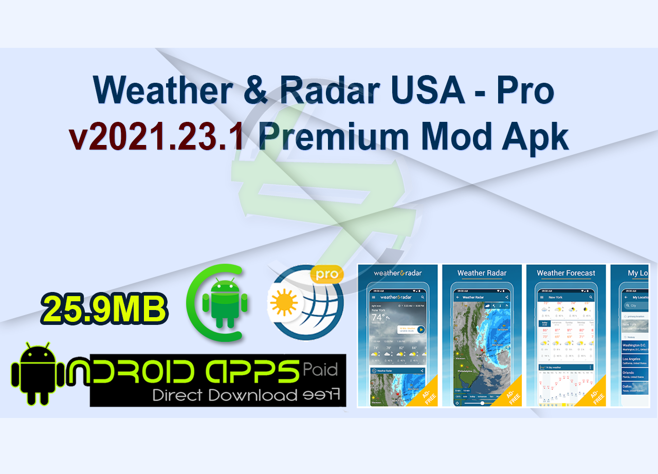 Weather & Radar USA – Pro v2021.23.1 Premium Mod Apk