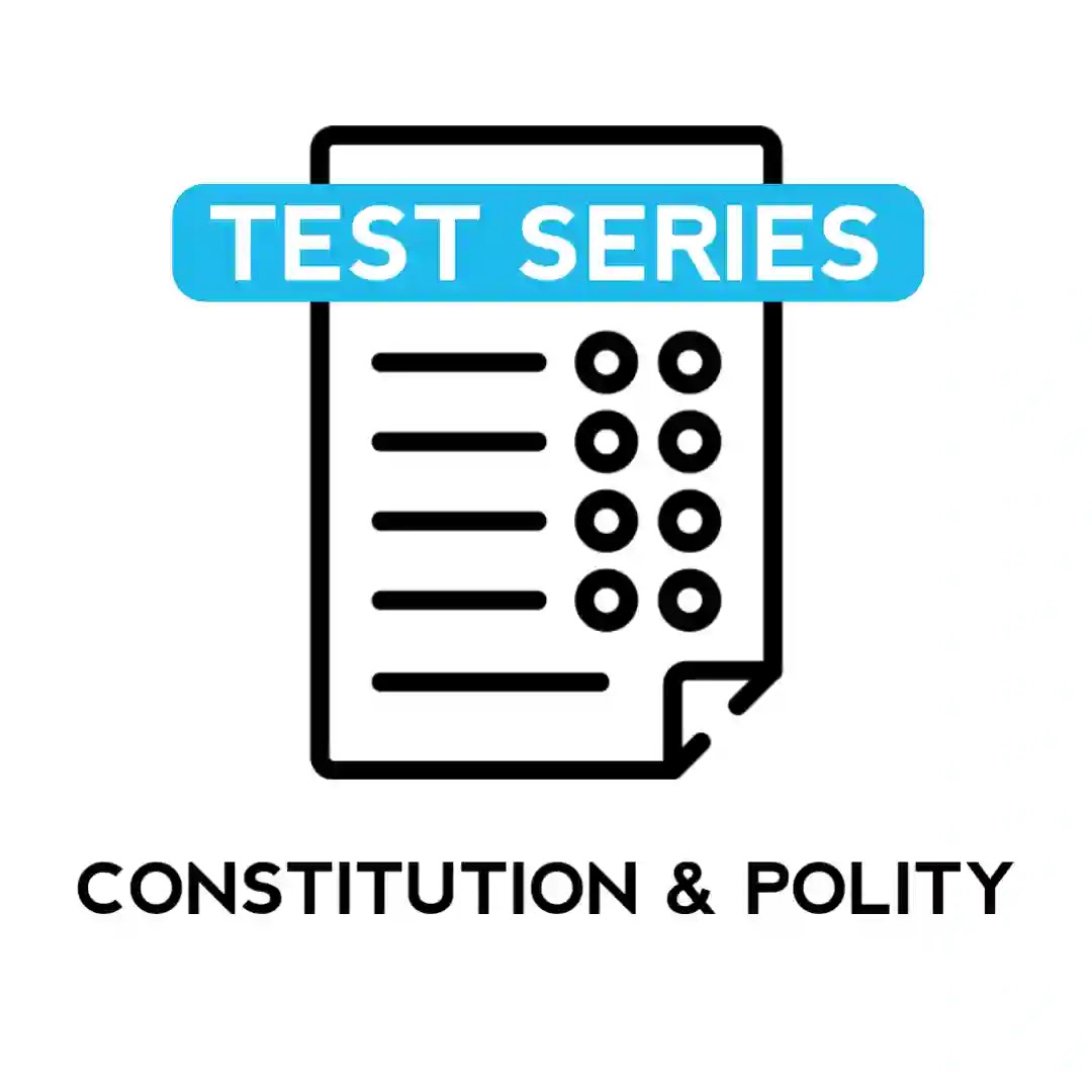 Constitution and Polity test series