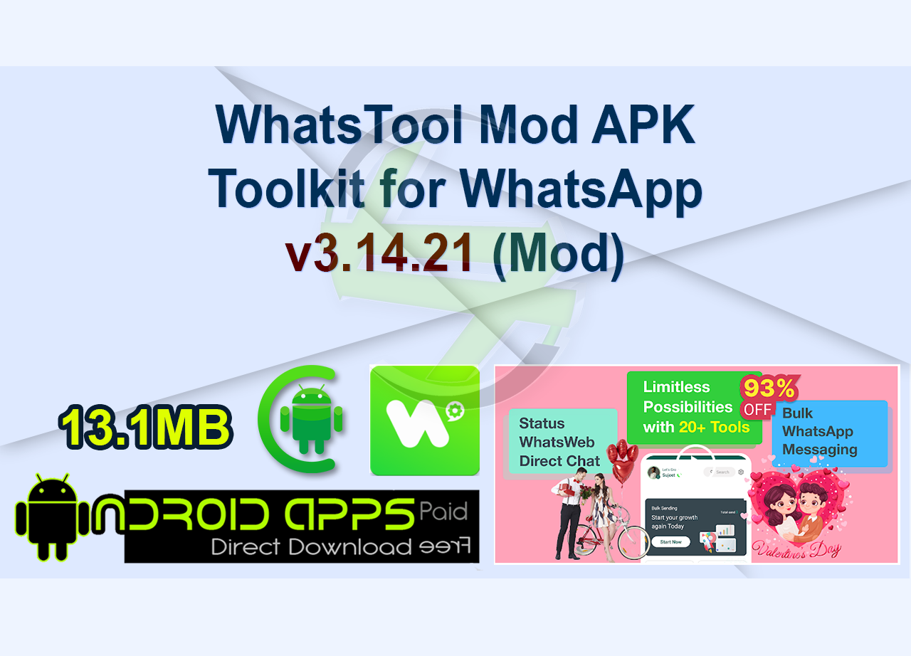 WhatsTool Mod APK – Toolkit for WhatsApp v3.14.21 (Mod)