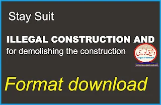 Stay Suit - Illegal Construction - Demolishing of illegal construction format