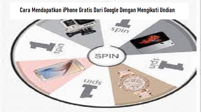 Cara Mendapatkan iPhone Gratis Dari Google