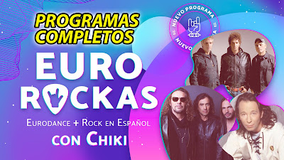 Euro Rockas con Chiki - Programas completos