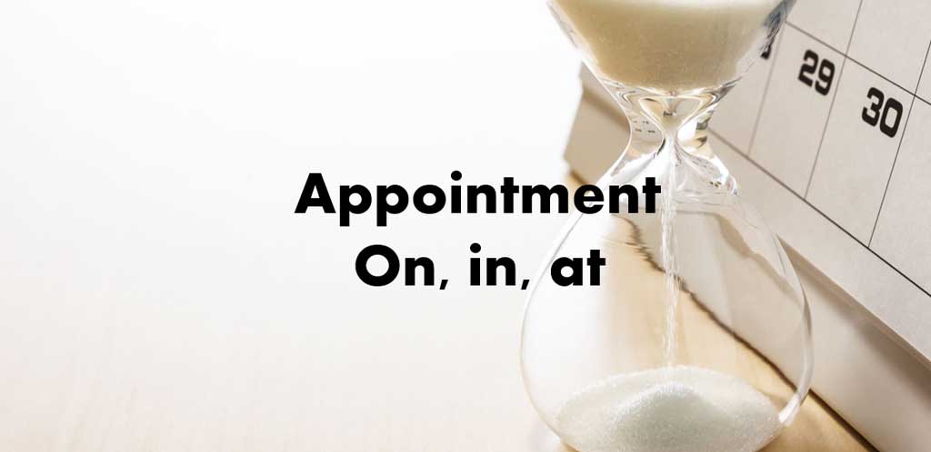 Appointment