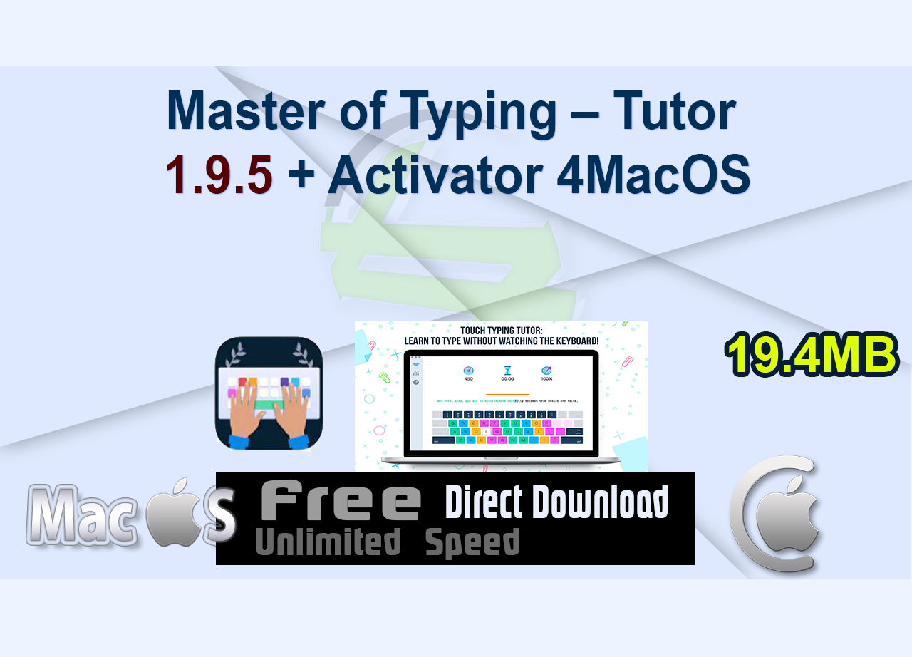 Master of Typing – Tutor 1.9.5 + Activator 4MacOS