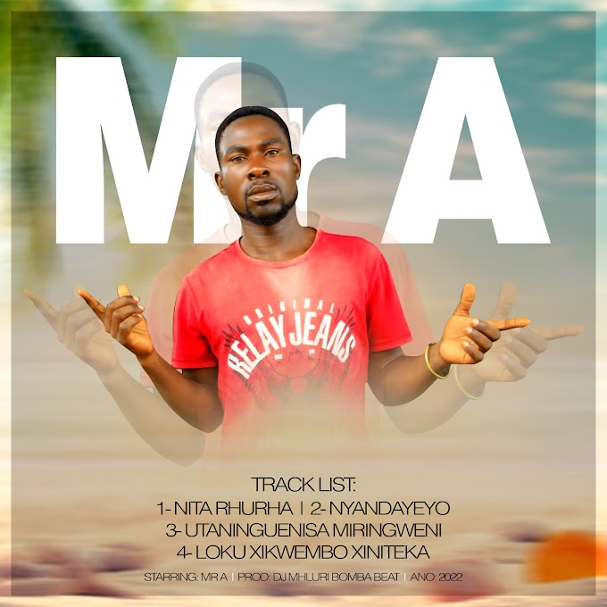 DOWNLOAD MP3: Mr A - Nyandayeyo (2022) | Produção: Dj Mhluri Bomba Beatz 