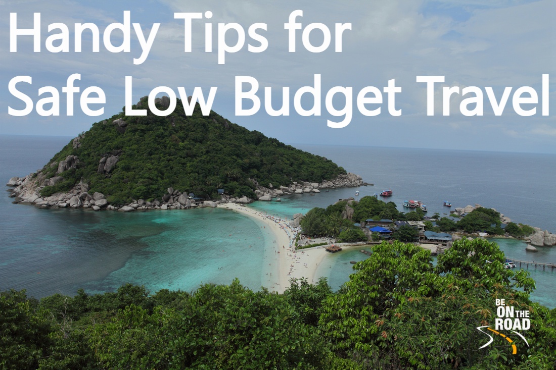 Handy Tips for Safe Low Budget Travel