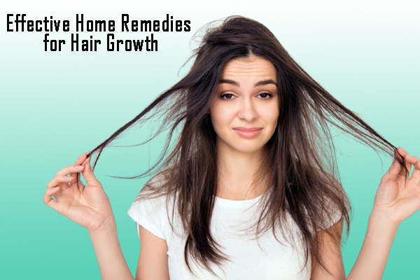 Effective Home Remedies for Hair Growth