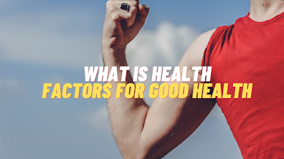 What is health