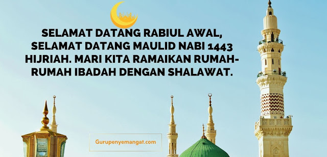 Quotes Tentang Maulid Nabi Muhammad SAW 1443 Hijriah yang Menyentuh Hati
