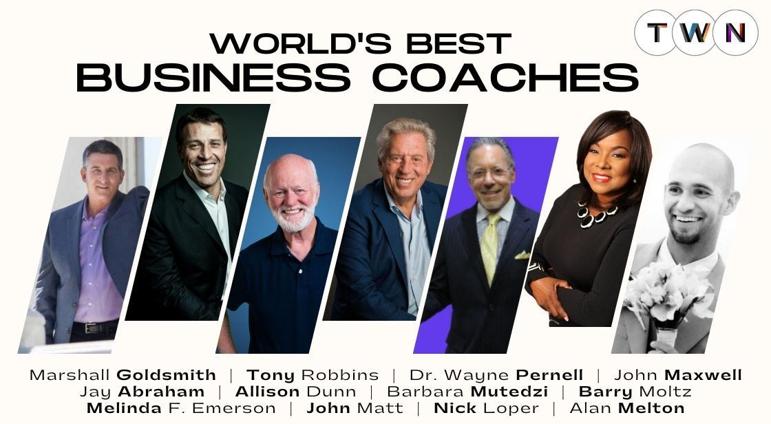 Best Business Coaches in the World to Follow in 2023