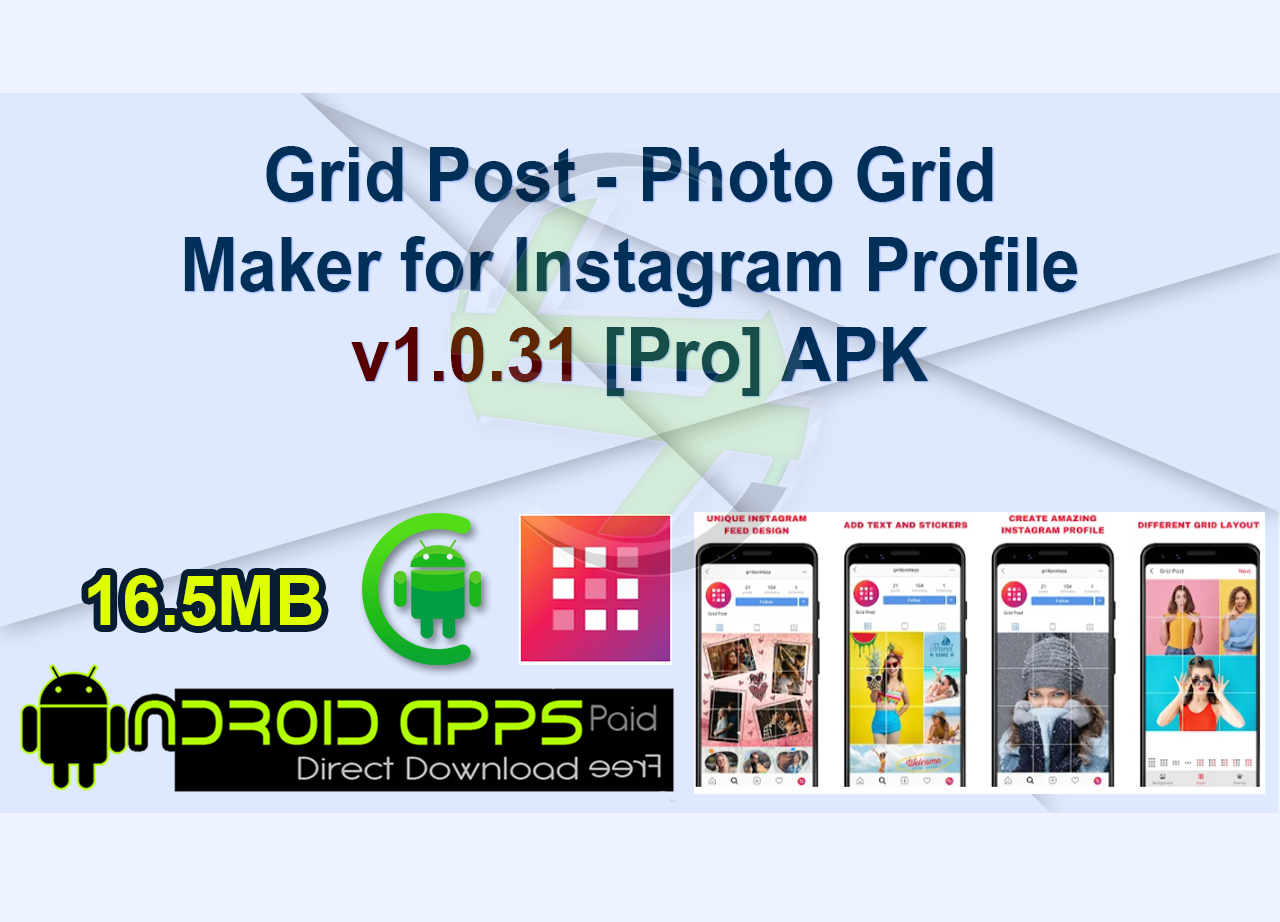 Grid Post - Photo Grid Maker for Instagram Profile v1.0.31 [Pro] APK
