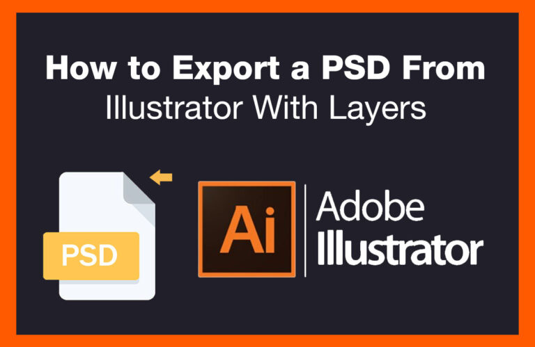 How-to-Export-a-PSD-From-Illustrator-With-Layers-768x499