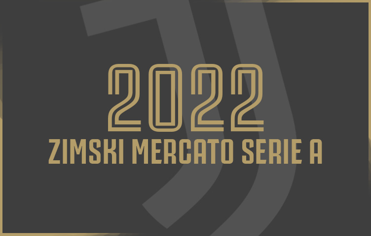 Pregled zimskog mercata Serie A za sezonu 2021/22