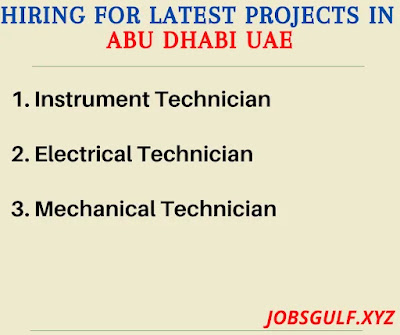 HIRING FOR LATEST PROJECTS IN ABU DHABI UAE
