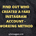 Find out Who Created a Fake Instagram Account