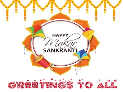 Happy Makar Sankranti 2022