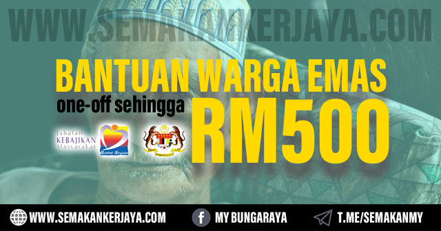 Bantuan warga emas 500 sebulan