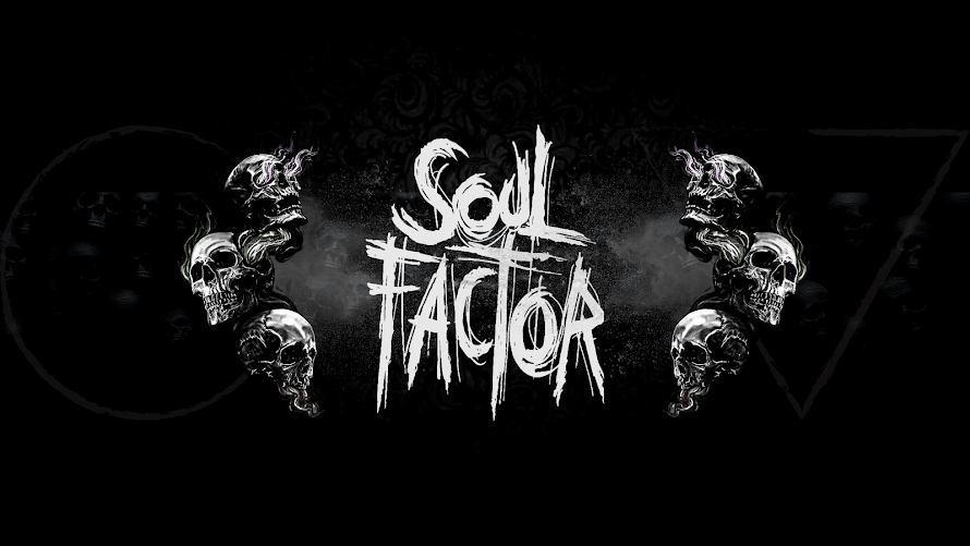 ::Soul Factor::