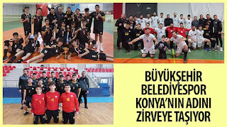 ​Büyükşehir Belediyespor Konya’nın Adını Zirveye Taşıyor