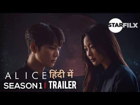 Alice (Hindi Dubbed) | korean drama | Starfilx |