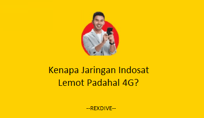 Kenapa Jaringan Indosat Lemot Padahal 4G